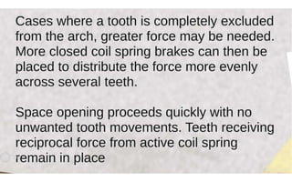 Orthodontic Coil spring