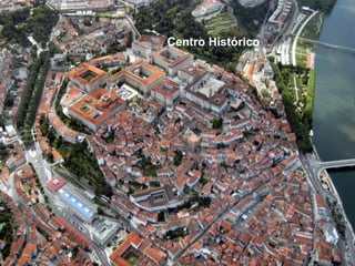 Centro Histórico
 