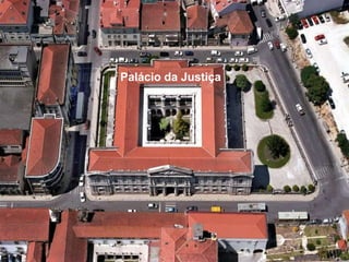 Palácio da Justiça
 