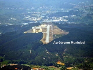 Aeródromo Municipal
 