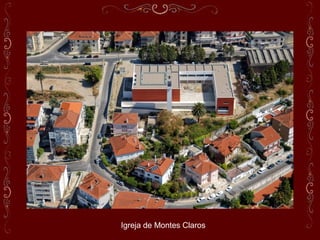 Igreja de Montes Claros
 