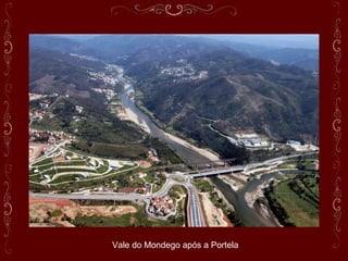 Vale do Mondego após a Portela
 