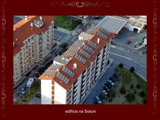 edifício na Solum
 