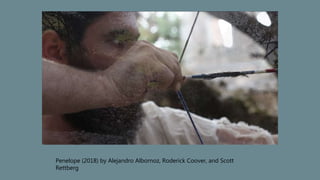 Penelope (2018) by Alejandro Albornoz, Roderick Coover, and Scott
Rettberg
 