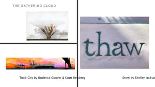 Toxi•City by Roderick Coover & Scott Rettberg Snow by Shelley Jackson
 