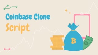 Coinbase Clone
Script
 