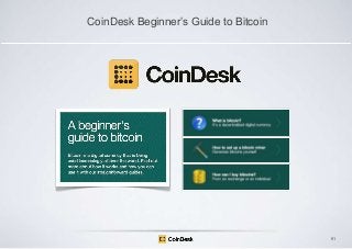 CoinDesk Beginner‟s Guide to Bitcoin

91

 