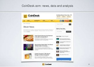 CoinDesk.com: news, data and analysis

89

 