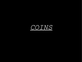 COINS 