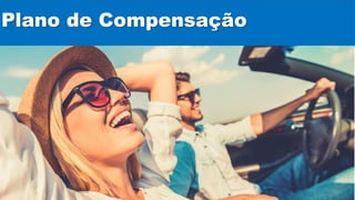 Plano de Compensação
 
