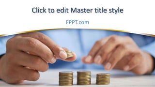 Click to edit Master title style
FPPT.com
 