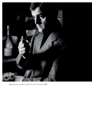 Régis Camus, meilleur maître de cave de l’année 2007
 