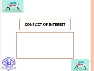CONFLICT OF INTEREST
 