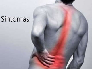 Sintomas
 