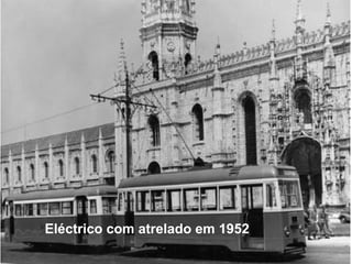 Eléctrico com atrelado em 1952
 
