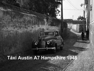 Táxi Austin A7 Hampshire 1948
 