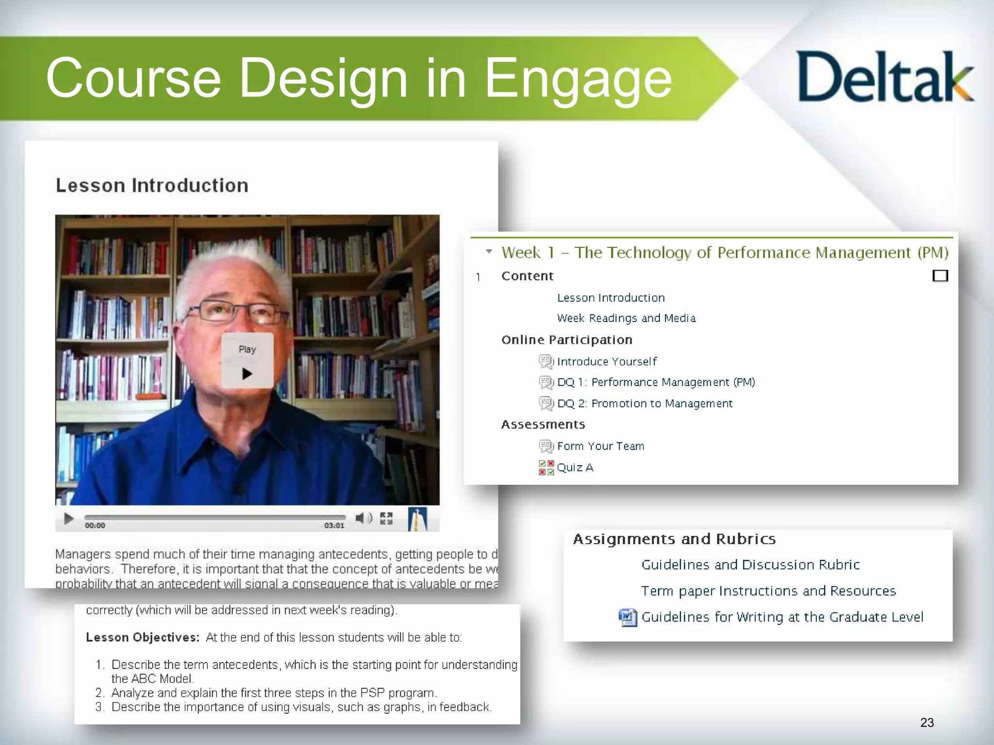 Course Design in Engage




                          23
 