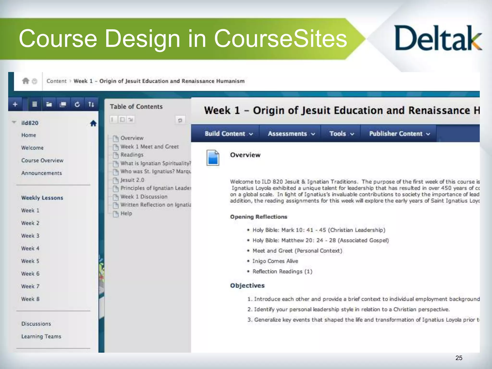 Course Design in CourseSites




                               25
 