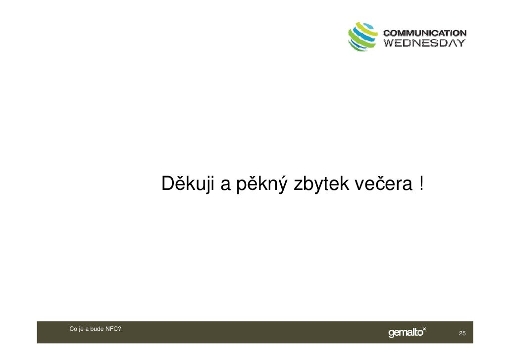 Co Je A Bude Nfc Jan Nemec Gemalto