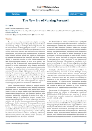 1/2
Opinion
The new era of nursing research is to develop the innovating
research in team style to improve the quality of care in the clinical
or community settings or teaching in the nursing education. For
the clinical settings, ten Ham [1] integrate reviewed 35 documents
regarding the characteristics of benefit levers’ for evidences-based
nursing practices and indicated that three standards of individual,
organizational, and contextual trait were merged into the different
types, strategies, position, attitude, and support of leadership for
the purpose of changing by the reinforcing structures. However,
Munten [2] integrated reviewed 21 action studies to identify the
lack of implementation strategies in terms of the intensity and
frequency so that the authors could not provide evidences-based
protocols for nursing research using action designed; additionally,
the majority of research projects were focus on improving the
knowledge of nurses, but their performances and the patients’
outcomes. Therefore, Wright [3] integrate reviewed 18 articles
following 85 unique resources regarding the productive ward of
releasing time to care for the patients and identified seven themes
were focused on the direct care time of the patient and staff
experience emphasizing on the major issues of patient safety and
financial impact as well as the team cooperation and support of
leadership playing the success and barriers of determinants.
For the community settings, Nambozi [4] integrate reviewed
38 articles related to the community-based pedagogy of nursing in
developing countries and found the major domain of five themes
was to facilitate the nursing students to be the competent nurses
bridging their academic learning with the clinical works by using
community partnership relationship. In terms of the roles of
facilitating, Doghtrey [5] conducted the literature review of three
cases with a mixed method of 46 discrete and practical facilitation
activities and identified that communication and relationship-
building were the key elements of developing evidences-based
practice of facilitation along with the internal and external factors.
In terms of team cooperation and learning, Timmermans [6]
reported that the limited studies were found on team learning and
innovation in nursing after integrate reviewing 8 articles, including
the individual and contextual factors as contributing or hindering
of team-learning activities with gathering process, processing, and
storing information from the various innovation.
For the innovation in nursing education, Sobral [7] integrate
reviewed scientific publications in Brazil in terms of active research
methodology and identified that problems-based learning was the
focused and lack of theoretical framework and teaching strategies
for innovation studies. Additionally, Pedrolo [8] proposed that there
is lack of clinical nursing studies contributing on the technological
innovation due to the majority of studies focused on the soft
technologies rather than developing the materials and products.
Currently the author developed the innovative nursing course
of “nursing practicum project production” in the Department of
Nursing, Fooyin University. Following are the introduction of the
process of developing the research teams and projects as well as
the implementation and reinforcing strategies for constructing this
evidences-based course along with the plentiful research outcomes.
Initially the author developed an innovative research team for
developing a teaching framework of creative thinking in nursing
education on the creative process of clinical nurses in Taiwan [9].
Lately the author constructed and evaluated a nursing practicum
project production course for the purpose of cultivating the
creativity in RN-BSN students as well as producing the innovative
nursing products [10]. Additionally, the questionnaire of factors
influencing creative process for RN-BSN students was developed
and validated as well as the framework of factors influencing
creative process for RN-BSN students was validated [11,12].
Furthermore, the effectiveness of a nursing practicum project
production course was validated in enhancing the creativity of
RN-BSN students [13]. Finally, there are more than 30 patents
developed in our innovative research team and published in the
scientific articles [14,15].
In summary, the new era of nursing research based on the
literature review was identified that the team style with innovative
strategies guiding by the leadership was suggested for the future
nursing research and the author provided the series of innovative
studies from their research team, providing as the reference for
other innovative and scientific nursing researchers. Additionally,
during the process of constructing and developing the innovative
research team, communication and partnership-relationship are
the important keys for being successful in the transforming process
Ya-Lie Ku*
College of Nursing, Fooyin University, Taiwan
*Corresponding author: Ya-Lie Ku, College of Nursing, Fooyin University, No. 151, Chin-Hsueh Road, Ta Liao District, Kaohsiung City 83102, Taiwan,
Email:
Submission: September 16, 2017; Published: November 03, 2017
The New Era of Nursing Research
Opinion
Copyright © All rights are reserved by Ya-Lie Ku.
CRIMSONpublishers
http://www.crimsonpublishers.com
ISSN: 2577-2007
 