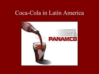 Coca-Cola in Latin America 