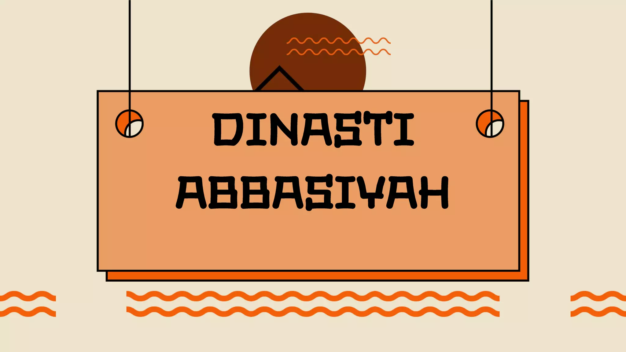 dinasti abbasiyah | PPT