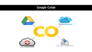 Python Programming with Google Colab | PPTX