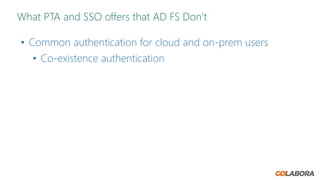Azure PTA vs ADFS vs Desktop SSO | PDF
