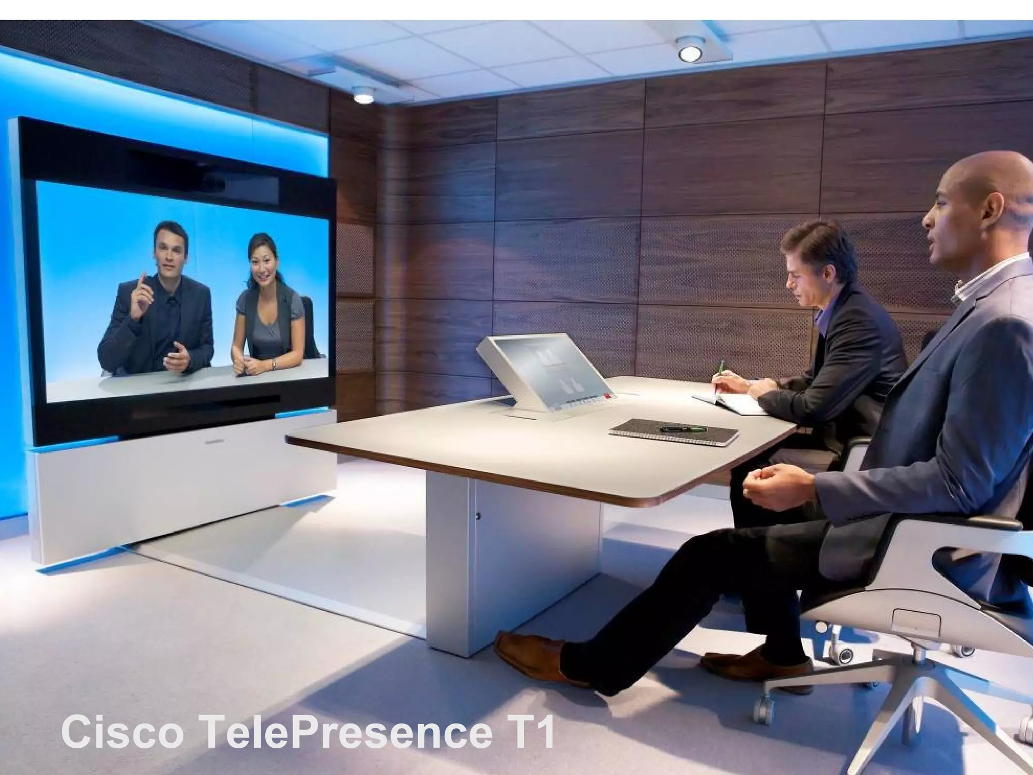 Page 28                  Business and Technology Working as One
 Cisco TelePresence T1
 