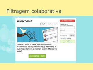 Filtragem colaborativa
 