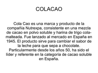 Cola Cao, el famoso cacao en polvo cambia su logotipo y empaque