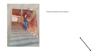 Duana maritima foto de turista…
 