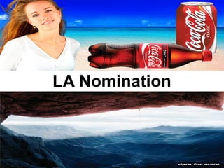 LA Nomination