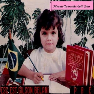 Silvana Aparecida Colli Dias 