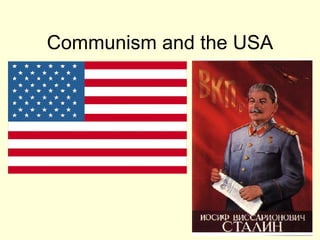 Communism and the USA 