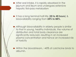 Colchicine - by dr avinash in dermatology Copy.pptx