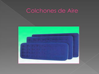 Colchones de Aire