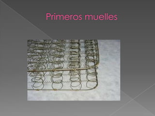 Primeros muelles