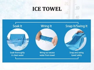 ICE TOWEL
 