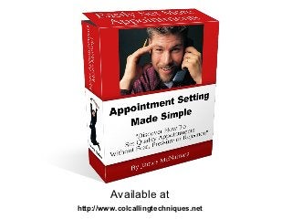 Available at
http://www.colcallingtechniques.net
 