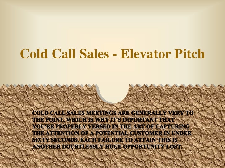 cold call sales elevator pitch sales elevator pitch