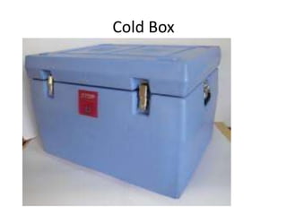 Cold Box
 