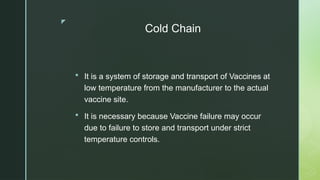 Comprehensive Guide to Vaccine Cold Chain Storage and Equipment | PPTX