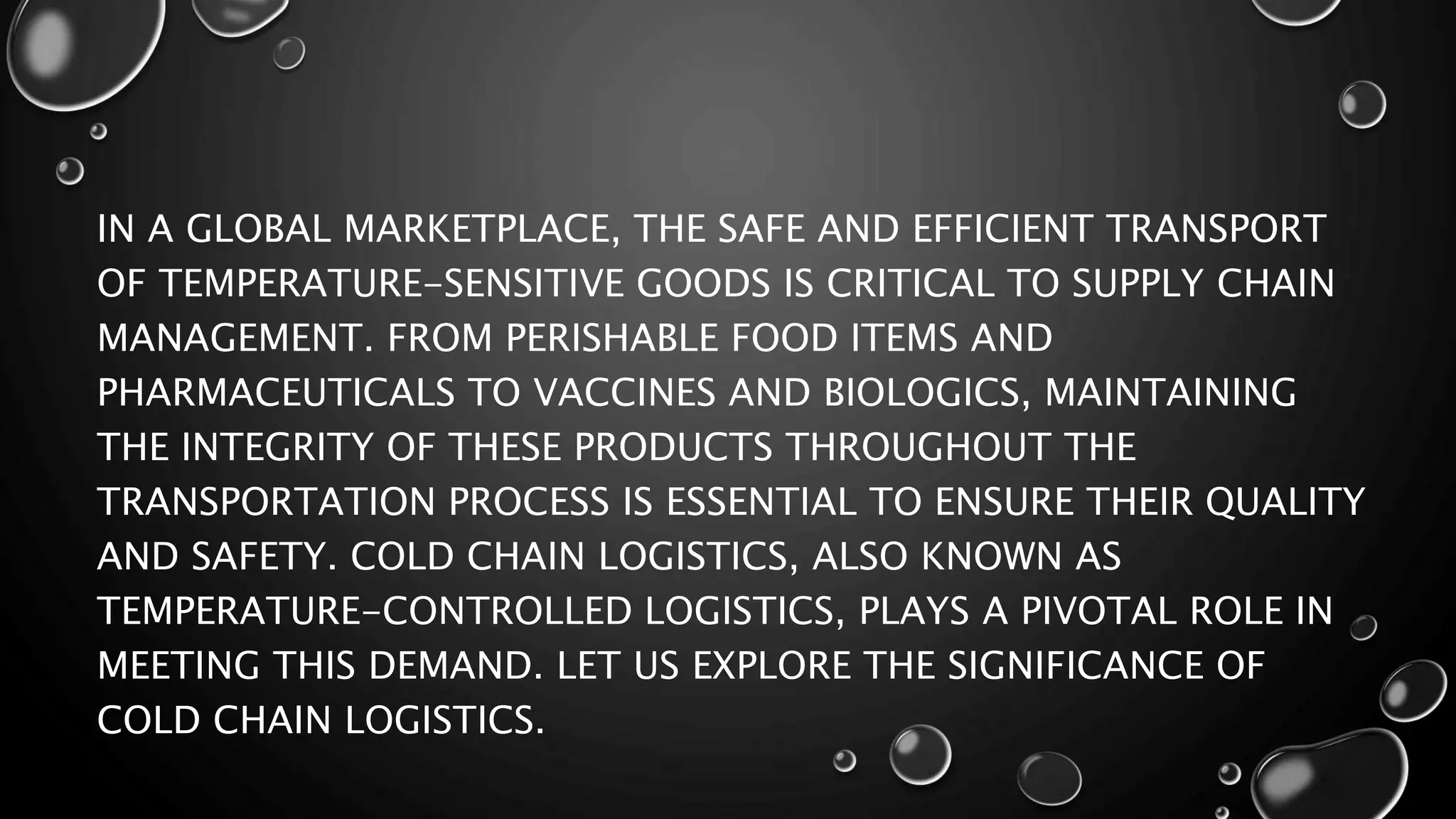 Cold Chain Logistics: Ensuring Efficient Transport of Temperature ...
