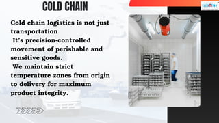 Revolutionizing Cold Chain Logistics Powered by Abhi | PDF