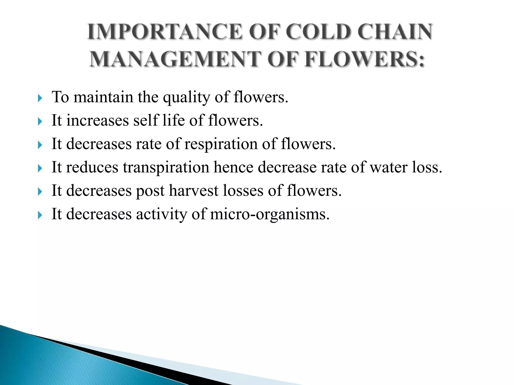 Cold Chain Management in Flowers | PPTX