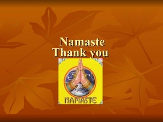 Thank you Namaste 