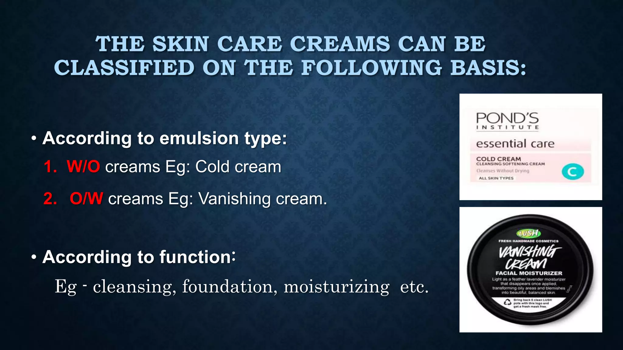 Cold cream vanishing cream | PPT