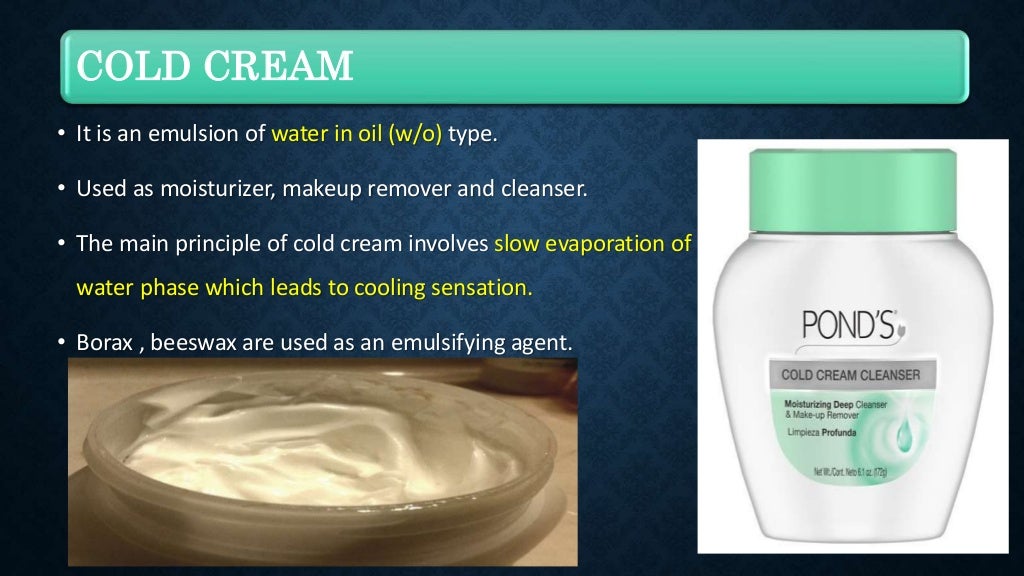 Cold cream vanishing cream