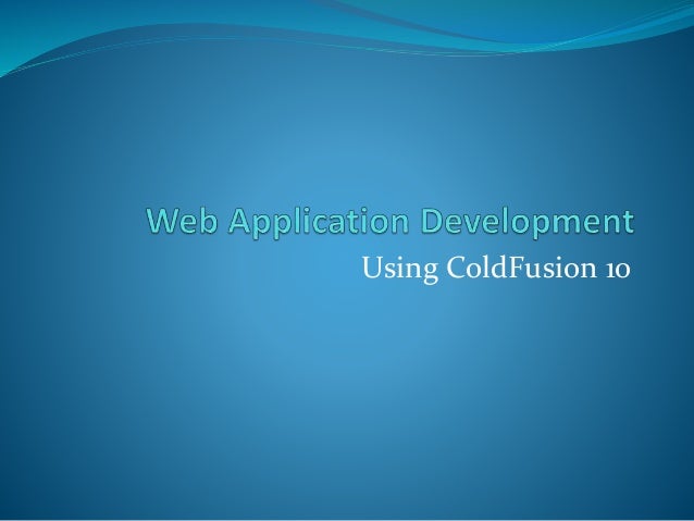 coldfusion flex application wizard coldfusion flex application wizard